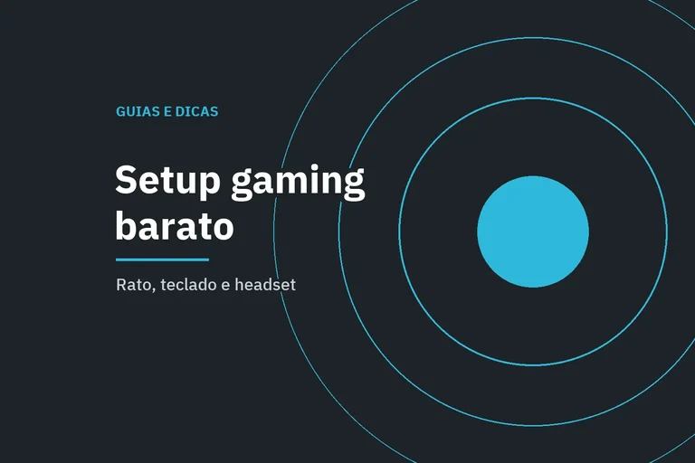 Setup gaming barato: rato, teclado e headset